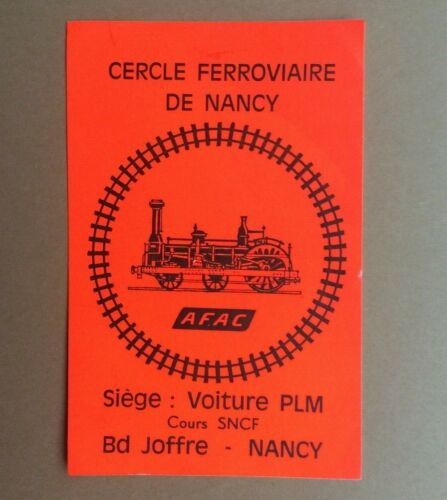 Autocollant AFAC CERCLE FERROVIAIRE de NANCY SNCF Vintage Stickers aufkleber - Photo 1/2