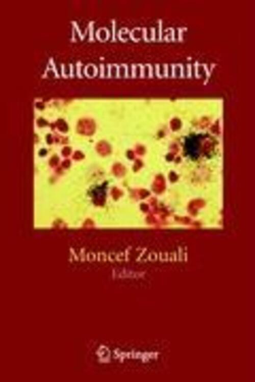 Moncef Zouali | Molecular Autoimmunity | Buch | Englisch (2005) |