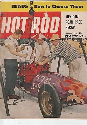Vtg Hot Rat Rod Car Magazine February 1955 HOT ROD Mexican Road Race Recap
