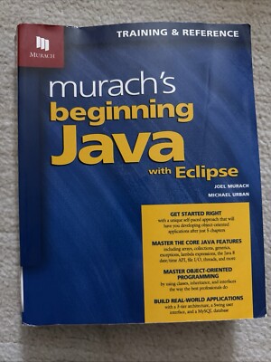 Murach s Beginning Java with Eclipse by Joel Murach and Michael Urban