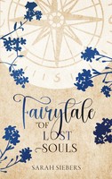 Fairytale of Lost Souls Sarah Siebers Taschenbuch Fairytale of broken Souls 2026