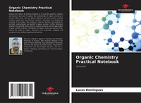 Lucas Domingues | Organic Chemistry Practical Notebook | Taschenbuch | Englisch