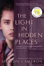 The Light in Hidden Places Hardcover Sharon Cameron