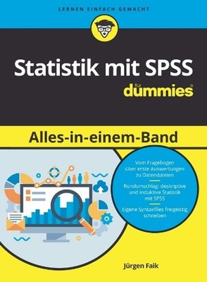 Statistik mit SPSS Alles in einem Band fr Dummies by J?rgen Faik (German) Paperb