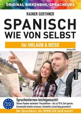 Spanisch wie von selbst für Urlaub & Reise (ORIGINAL BIRKENBIHL) | spanisch