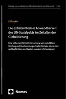 Die Extraterritoriale Anwendbarkeit Des Un-Sozialpakts Im Zeitalter Der Glo ...