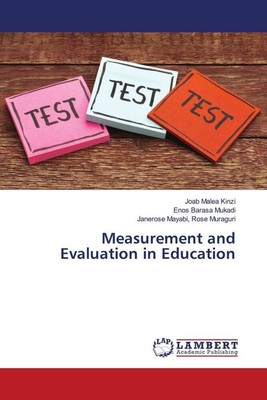 Measurement and Evaluation in Education | Joab Malea Kinzi (u. a.) | Taschenbuch