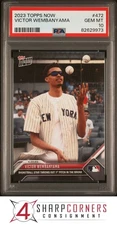 2023 TOPPS NOW #472 VICTOR WEMBANYAMA RC FIRST PITCH PSA 10