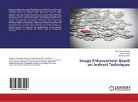 Image Enhancement Based On Indirect Techniques Haniza Yazid
