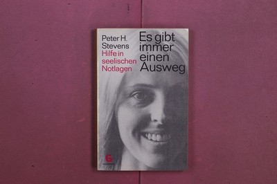 369882 Peter H. Stevens ES GIBT IMMER EINEN AUSWEG Wilhelm Goldmann Verlag Hilfe