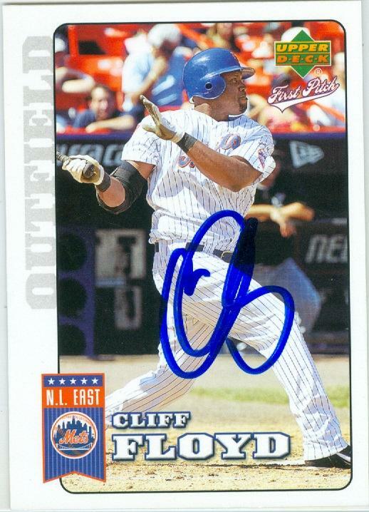 Cliff Floyd autographed baseball card (Mets) 2006 Upper Deck #119 First Pitch