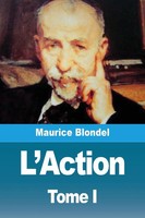 L'action Tome I Maurice Blondel Taschenbuch FranzöSisch 2024 Prodinnova