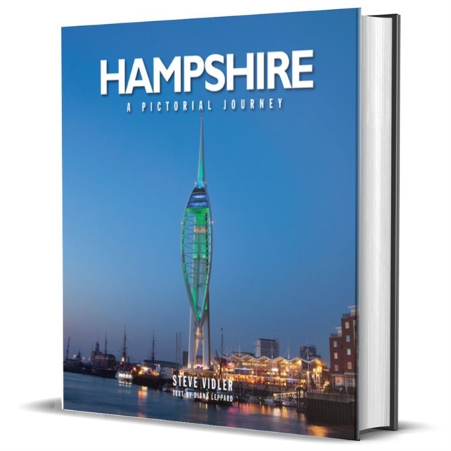 Hampshire: A Pictorial Journey by Steve Vidler (Hardback Book)