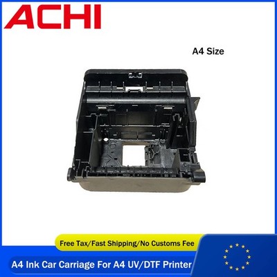 ACHI Ink Car Print head Carriage For A4 UV Printer 1PC