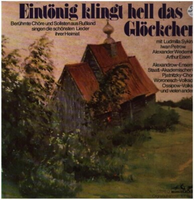 Iwan Petrow, Alexander Wedemikow, Arthur Eisen, a.o. Eintönig Klingt Hell Das