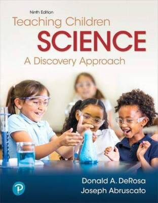 Teaching Children Science: A Discovery Approach (9th Edition) - VERY GOOD