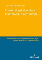 Constitutional Identities In Central And Eastern Europe | Alexandra Mercescu