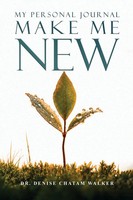 Denise Chatam Walker | Make Me New | Taschenbuch | Englisch (2026)
