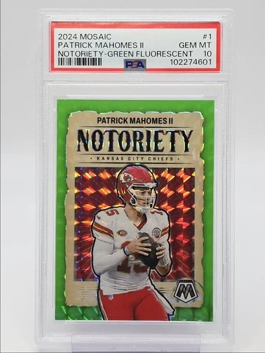 PATRICK MAHOMES II 2024 MOSAIC NOTORIETY GREEN FLUORESCENT /10 PSA 10 Q0004