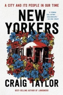 Craig Taylor New Yorkers (Taschenbuch)