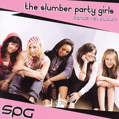 The Slumber Party Girls  - Dance Revolution (CD 2006)
