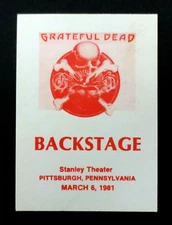 Grateful Dead Backstage Pass Pittsburgh Pennsylvania PA Stanley 3/6/81 3/6/1981