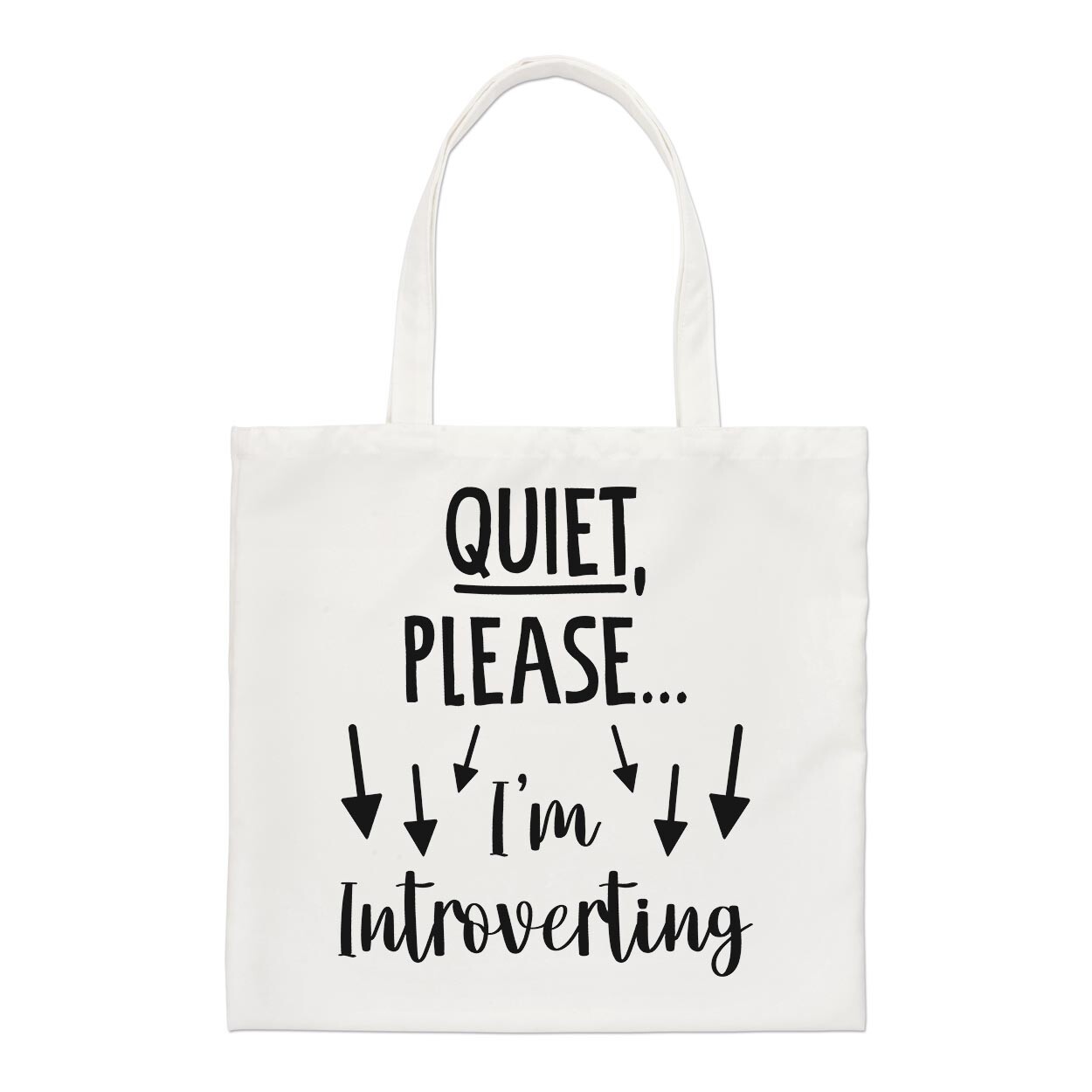Quiet Please I'm Introverting Regular Tote Bag Quote Funny Joke Shy Shopper
