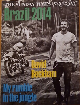 Sunday Times Magazine June 12th 2014 - David Beckham