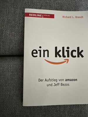 Ein Klick: Der Aufstieg von Amazon und Jeff Bezos v... | Buch | Zustand sehr gut