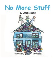 Linda Sachs | No More Stuff | Buch | Englisch (2024) | Linda Sachs Books