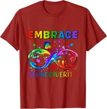 Embrace Neurodiverity Autism Awareness Infinity Unisex T-Shirt