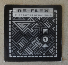 Re-flex, The Poltics Of Dancing 7", EMI