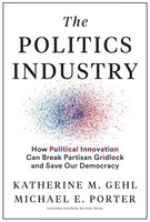 Katherine M. Gehl (U. A.) | The Politics Industry | Buch | Englisch (2020)