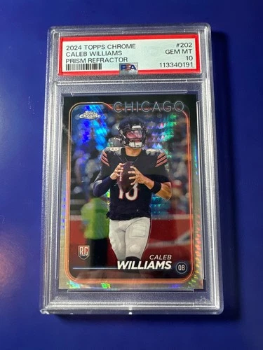 2024 Topps Chrome  Caleb Williams #202 Prizm Refractor RC PSA 10