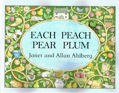 Each Peach Pear Plum by Ahlberg, Janet; Ahlberg, Allan B0028BTXJS FREE Shipping