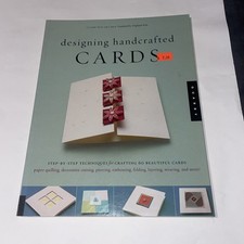 Designing Handcrafted Cards Step-by-Step Techniques 60 Projects Patterns