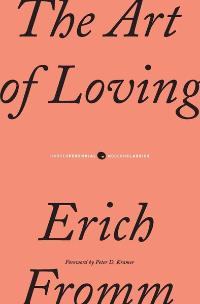 The Art Of Loving | Erich Fromm | Taschenbuch | Kartoniert / Broschiert | 2010-image
