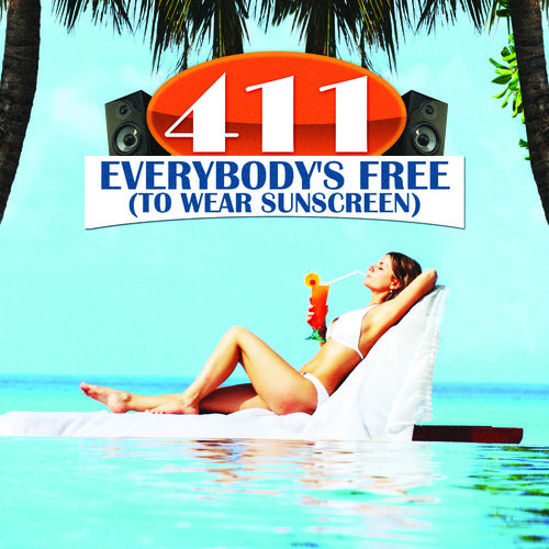 411 - Everybodys Free (To Wear Sunscreen) [Used Very Good ] Alliance MOD