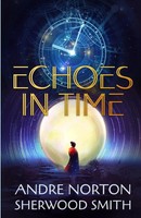 Echoes In Time | Andre Norton (U. A.) | Taschenbuch | Englisch | 2021