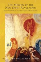 The Mission Of The New Spirit Of Revelation Rudolf Steiner Taschenbuch Englisch