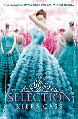 The Selection (The Selection, Book 1) by Kiera Cass (Paperback, 2012)