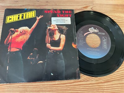 7'' Rock Cheetah   Spend The Night / I'm Yours (2 Song) EPIC StoC