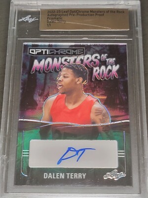 2022 Leaf Optichrome Proof Monster Of The Rock Prismatic Dalen Terry 1/1 Auto RC