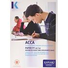 P7 Advanced Audit and Assurance - Complete Text by Kaplan Publishing (Paperback, 2015)