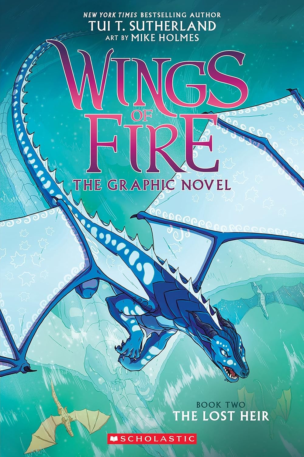 The Lost Heir (Wings of Fire Graphic Novel #2) By Tui T. Sutherland,Mike Holmes - Image 9