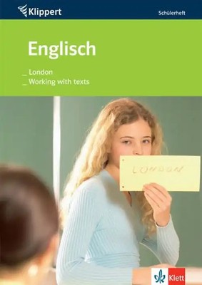 Englisch: London /Working with texts