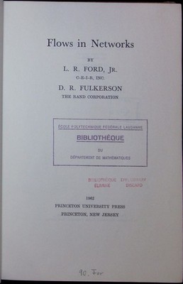 Flows in networks. Ford, Lester Randolph Jr.: