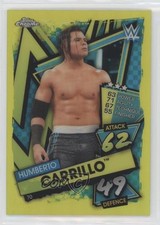 2021 Topps Chrome WWE Slam Attax Yellow Refractor 15/99 Humberto Carrillo 0t6p