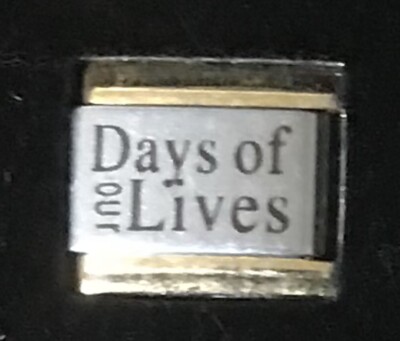 Days Of Our Lives GOLD TRIM ITALIAN CHARM Laser Link 9MM K16