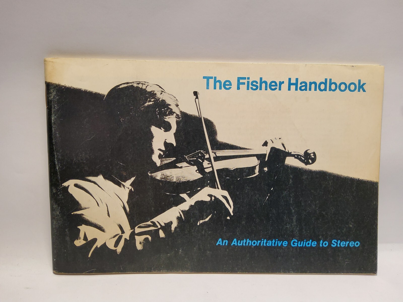 VINTAGE 1970 THE FISHER HANDBOOK ORIGINAL STEREO CATALOG & AUTHORITATIVE GUIDE